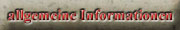 allgemeine Informationen